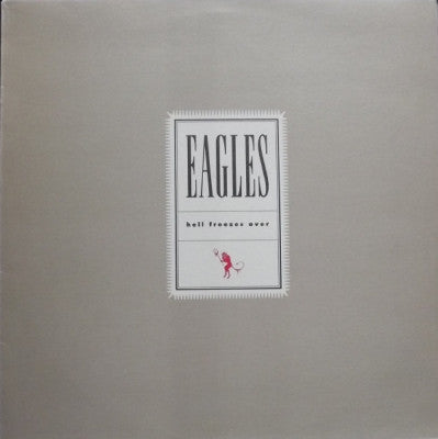 EAGLES - Hell Freezes Over