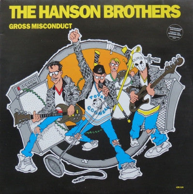 THE HANSON BROTHERS - Gross Misconduct