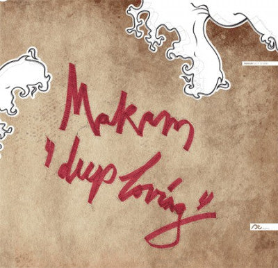 MAKAM - Deep Loving