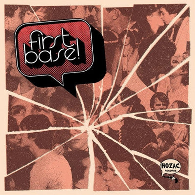 FIRST BASE! - First Base