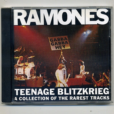 RAMONES - Teenage Blitzkrieg - A Collection Of The Rarest Tracks
