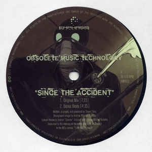 OBSOLETE MUSIC TECHNOLOGY - Since The Accident