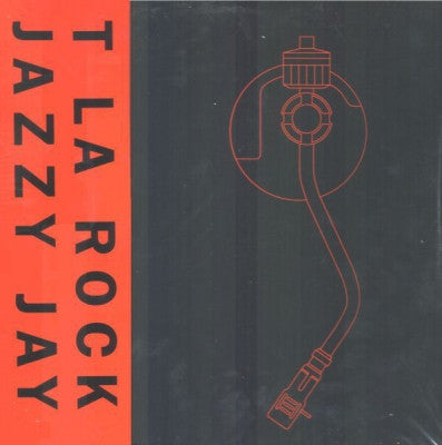 T LA ROCK & JAZZY JAY - It's Yours