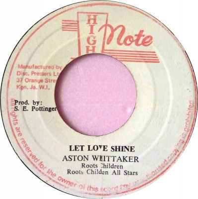 ASTON WHITTAKER / ROOTS CHILDREN - Let Love Shine / Version