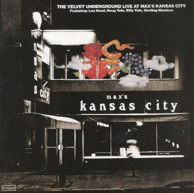 THE VELVET UNDERGROUND - Live At Max's Kansas City