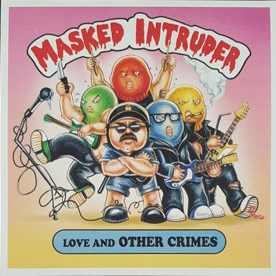 MASKED INTRUDER - Love And Other Crimes