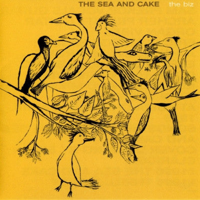 THE SEA AND CAKE - The Biz