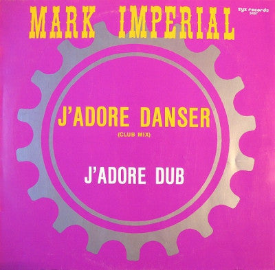 MARK IMPERIAL - J'Adore Danser