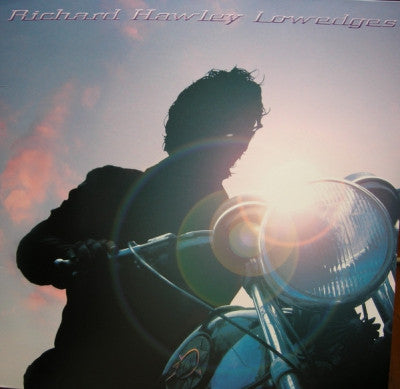RICHARD HAWLEY - Lowedges
