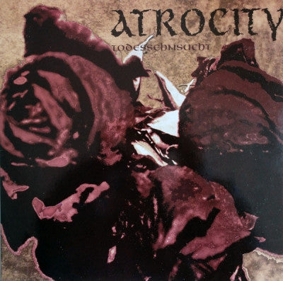 ATROCITY - Todessehnsucht
