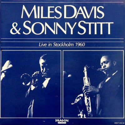 MILES DAVIS & SONNY STITT - Live In Stockholm 1960