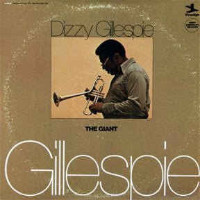 DIZZY GILLESPIE - The Giant