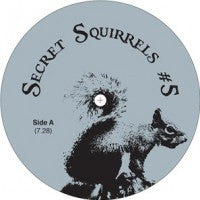 SECRET SQUIRRELS - Secret Squirrels #5