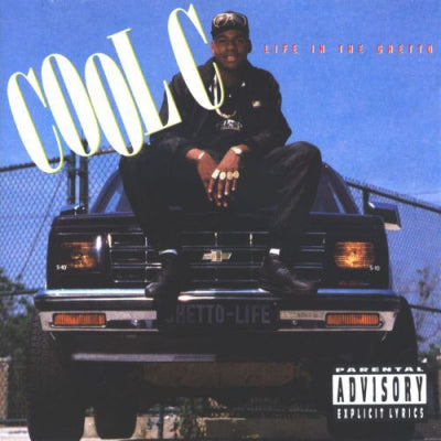 COOL C - Life In The Ghetto