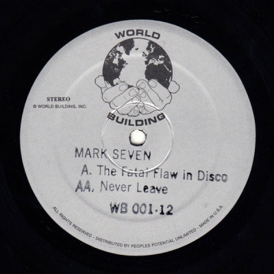 MARK SEVEN - The Fatal Flaw In Disco