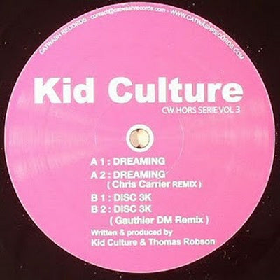 KID CULTURE - Dreaming