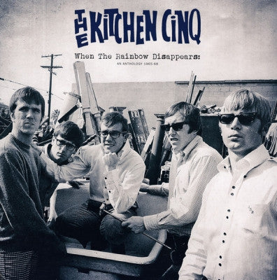 THE KITCHEN CINQ - When The Rainbow Disappears: An Anthology 1965-68