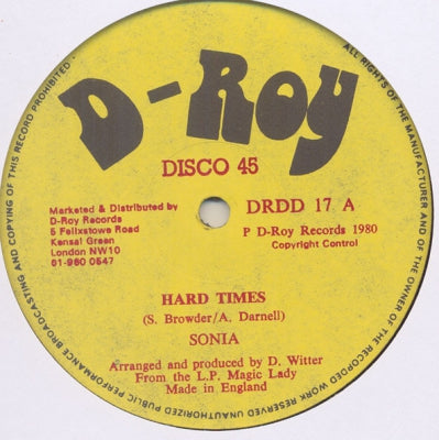 SONIA / D-ROY BAND - Hard Times / Runaway Rockers