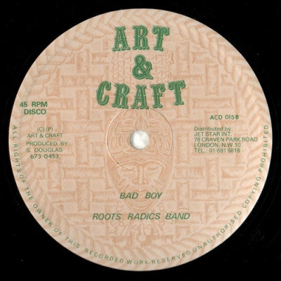 JOHNNY CLARKE / THE ROOTS RADICS BAND - Rude Boy / Bad Boy