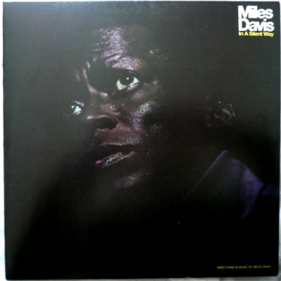 MILES DAVIS - In A Silent Way