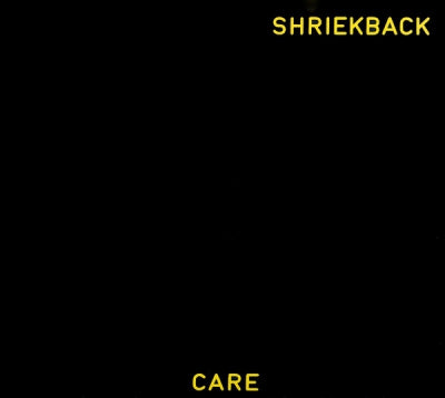SHRIEKBACK - Care