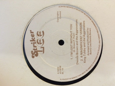 DENNIS BROWN - I'm Lost Without You / Light Your Fire