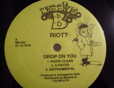 RIOTT - Drop On You