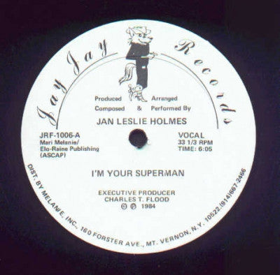 JAN LESLIE HOLMES - I'm Your Superman