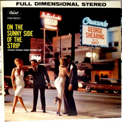 GEORGE SHEARING AND THE QUINTET - On The Sunny Side Of The Strip