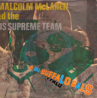 MALCOLM MCLAREN AND THE WORLD FAMOUS SUPREME TEAM - Buffalo Gals