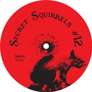 SECRET SQUIRRELS - Secret Squirrels #12
