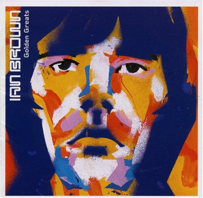 IAN BROWN - Golden Greats