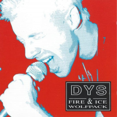 DYS - Fire & Ice