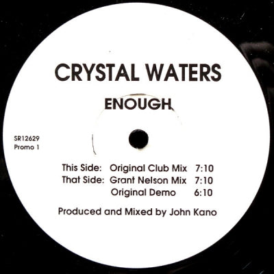 CRYSTAL WATERS - Enough