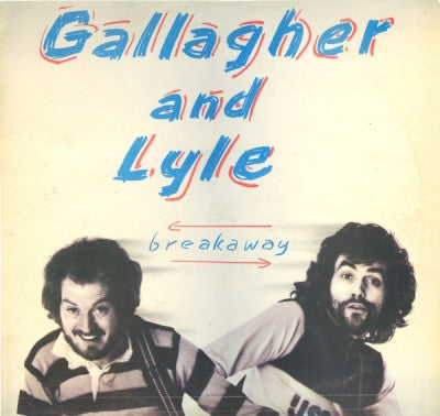 GALLAGHER AND LYLE - Breakaway