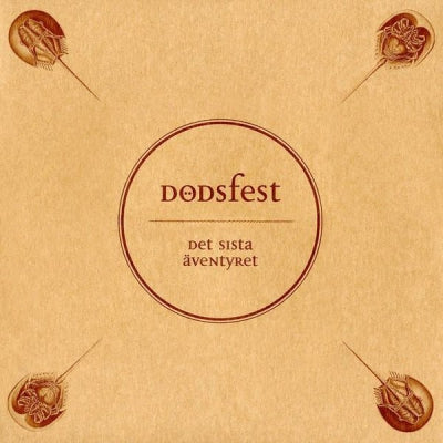 DöDSFEST - Det Sista Äventyret