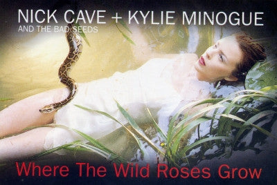 NICK CAVE and KYLIE MINOGUE - Where The Wild Roses Grow