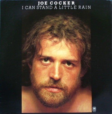 JOE COCKER - I Can Stand A Little Rain