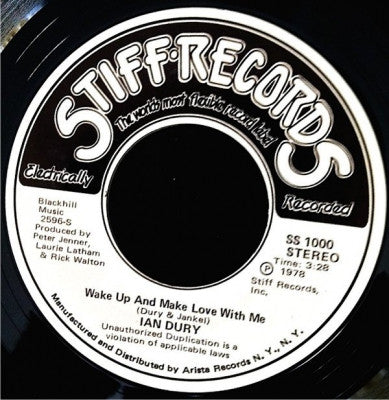 IAN DURY - Wake Up And Make Love With Me / Billericay Dickie