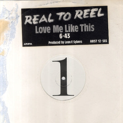 REAL TO REEL - Love Me Like This