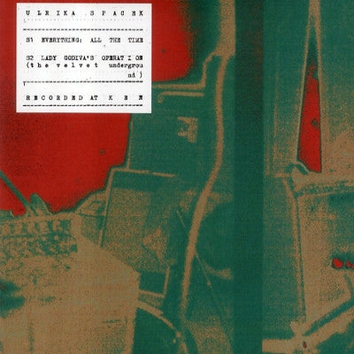 ULRIKA SPACEK - Everything: All The Time