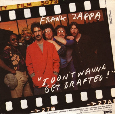 FRANK ZAPPA - I Don't Wanna Get Drafted! / Ancient Armaments