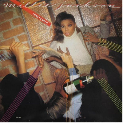 MILLIE JACKSON - I Had To Say It