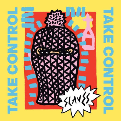 SLAVES - Take Control