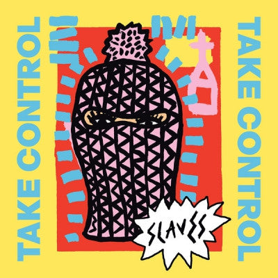 SLAVES - Take Control