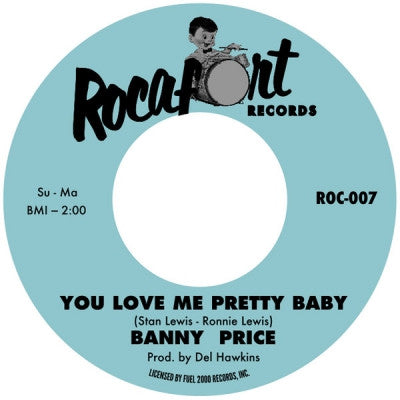 BANNY PRICE - You Love Me Pretty Baby / Monkey See-Monkey Do