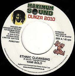 YAMI BOLO / DEAN FRASER - Ethnic Cleansing / Dunza Sax