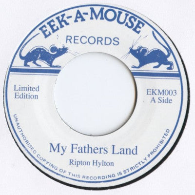 RIPTON HYLTON / EEK-A-MOUSE ALL STARS - My Fathers Land