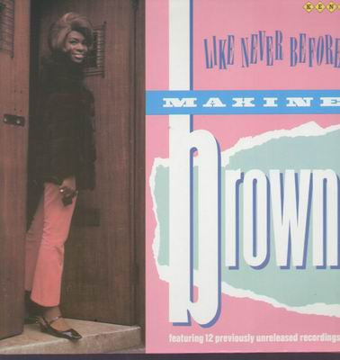 MAXINE BROWN - Like Never Before