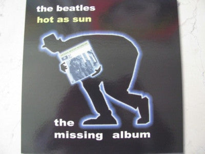 THE BEATLES - Hot As Sun